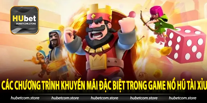 Các chương trình khuyến mãi đặc biệt trong game nổ hũ tài xỉu
