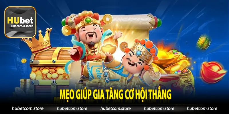 Mẹo giúp gia tăng cơ hội thắng